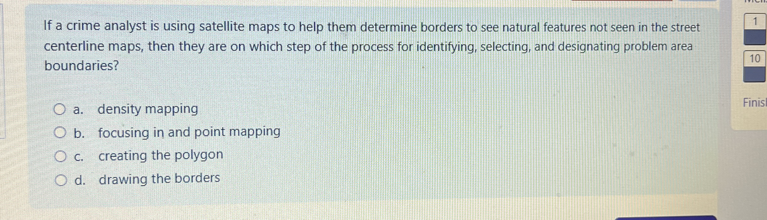 If a crime analyst is using satellite maps to