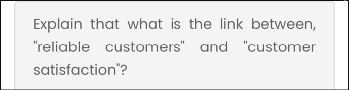 Explain that what is the link between, "reliable
