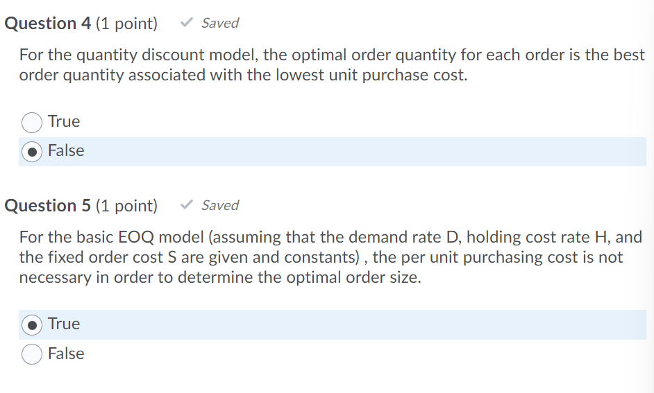Question 4 (1 point) Saved For the quantity