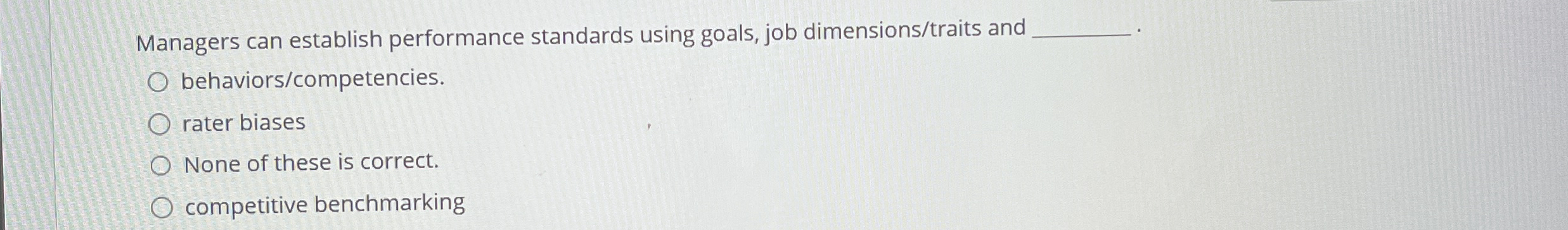 Managers can establish performance standards