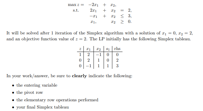 max 2 = s.t. -2.01 + 12, 2.1 + 22 2, - + < 3, 22