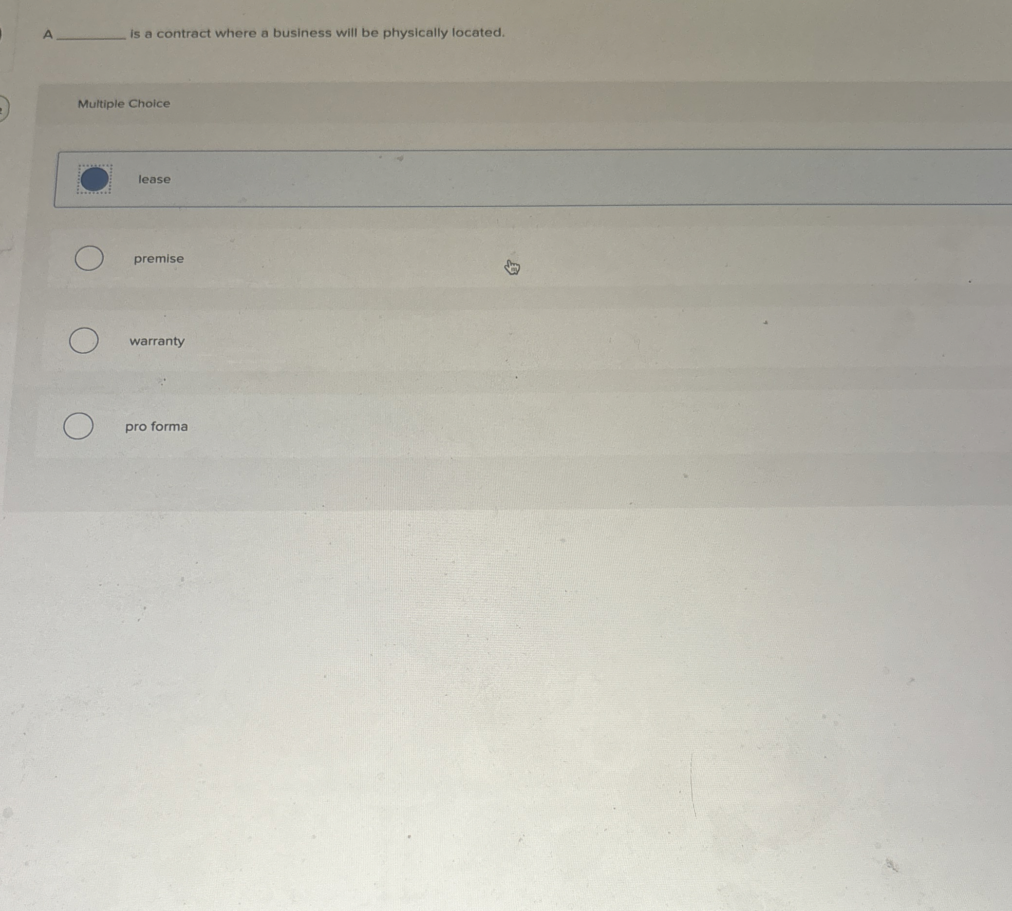 A is a contract where a business will be