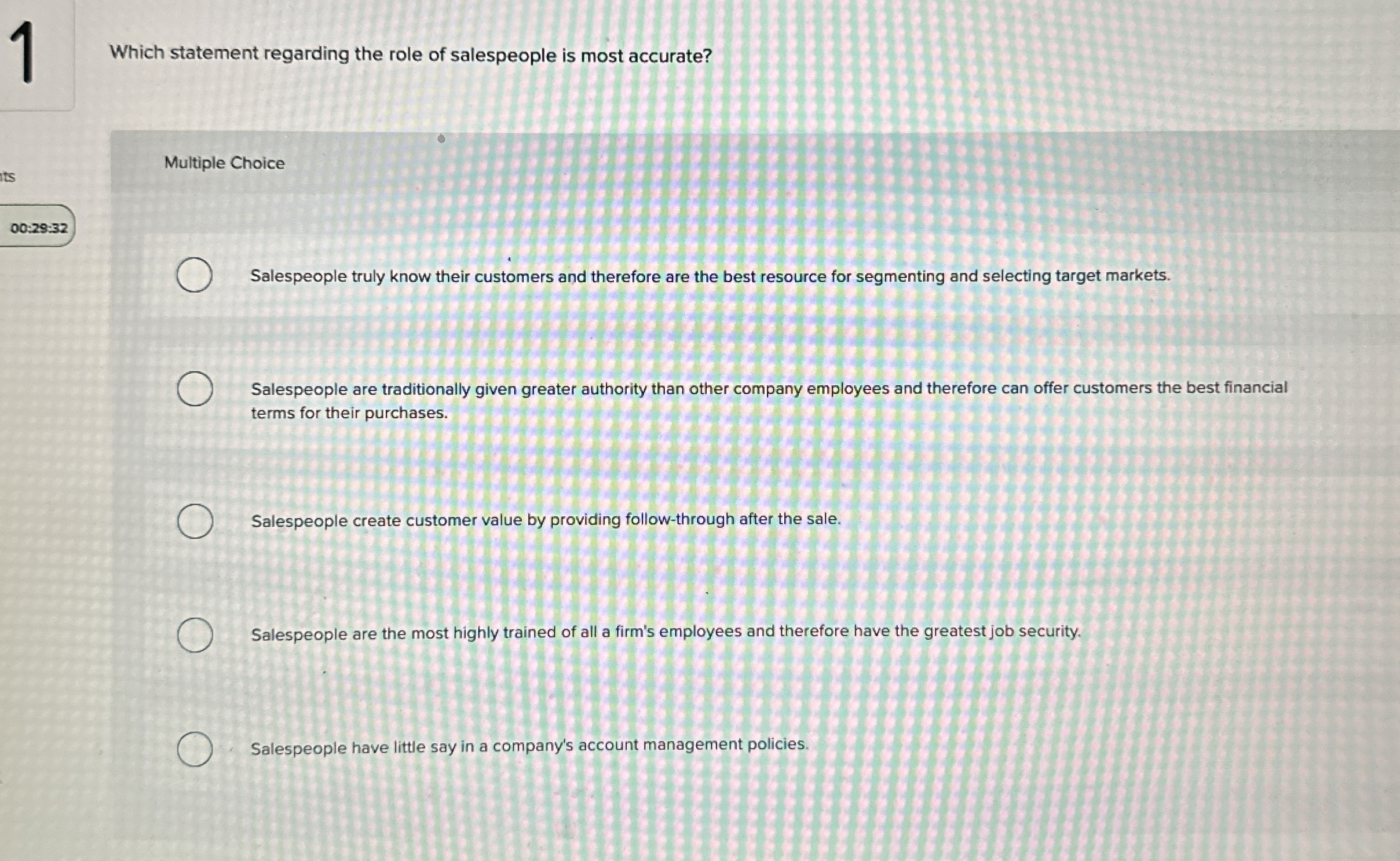 1 Which statement regarding the role of