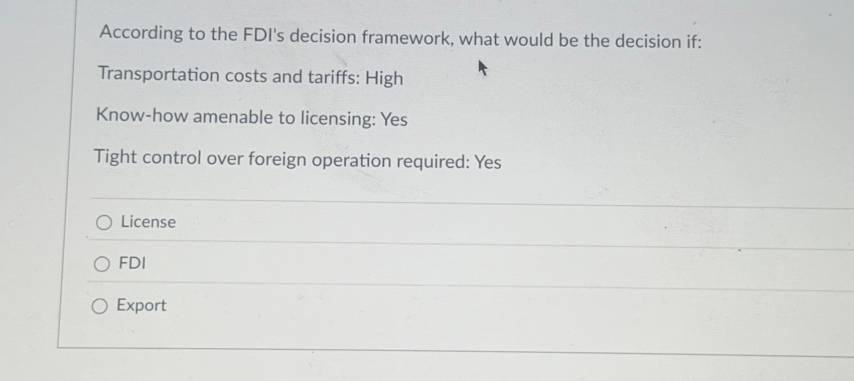 According to the FDI's decision framework, what