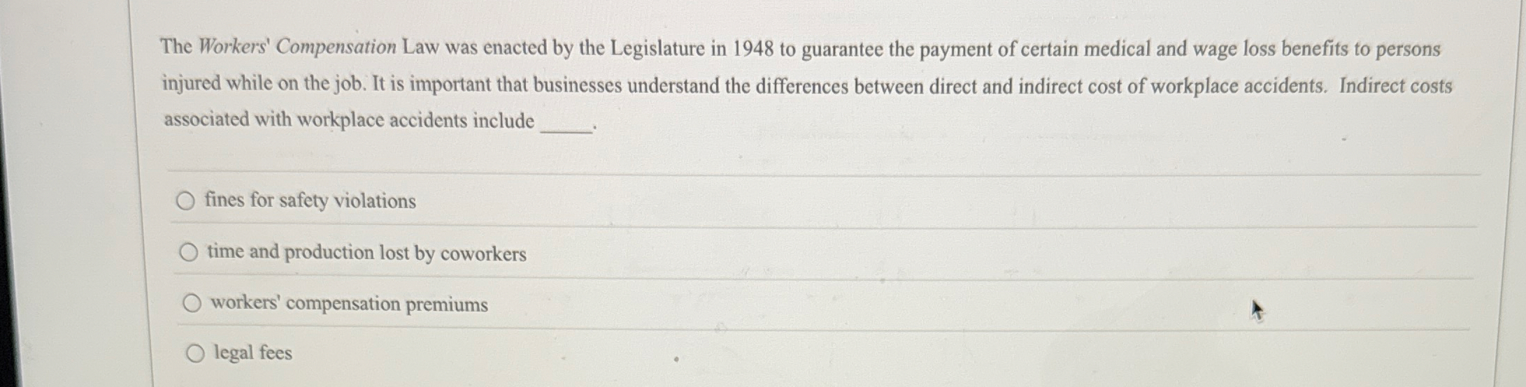 The Workers' Compensation Law was enacted by the