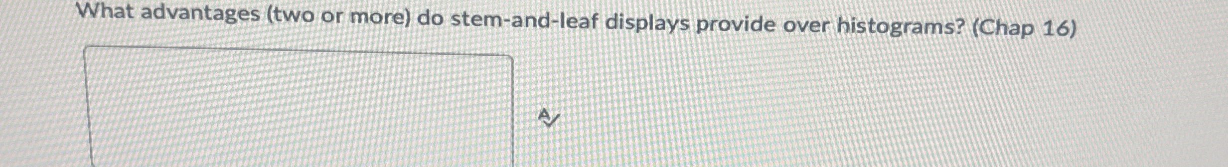 Ex What advantages ( two or more ) do stem - and
