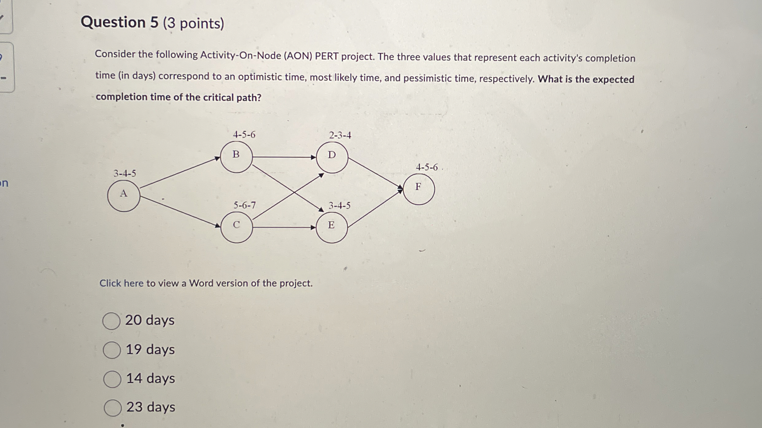 Question 5 ( 3 points ) Consider the following