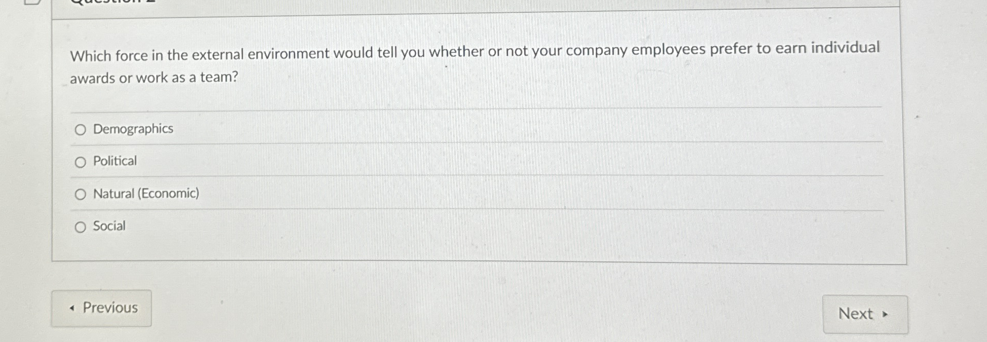 Which force in the external environment would