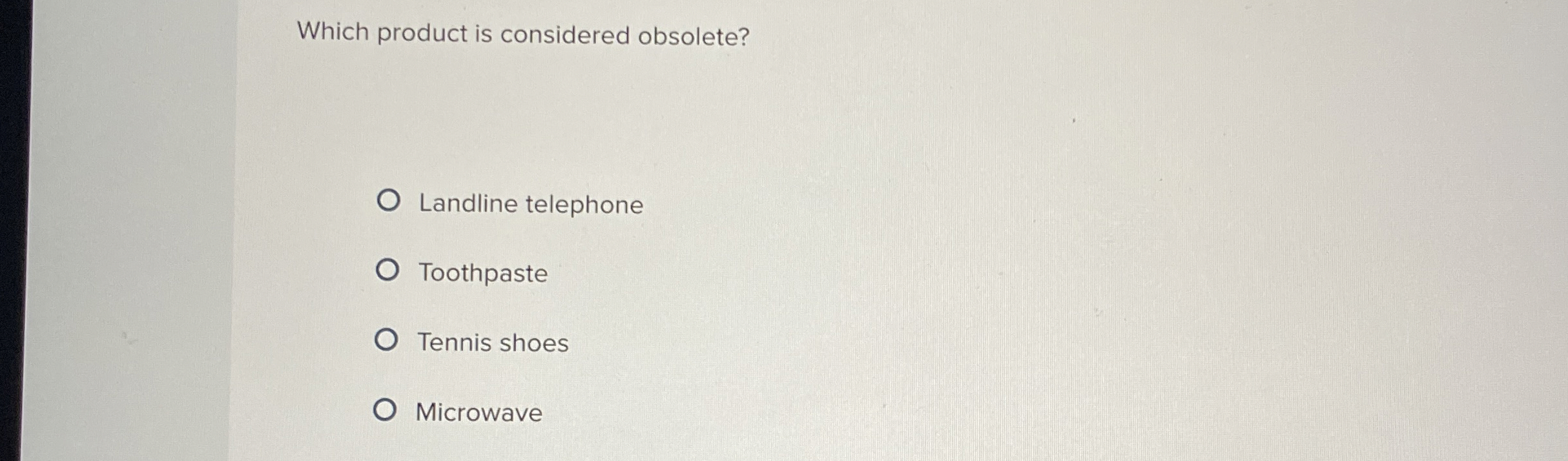 Which product is considered obsolete? Landline