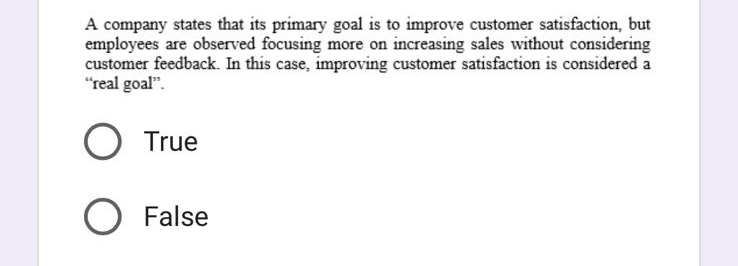 A company states that its primary goal is to