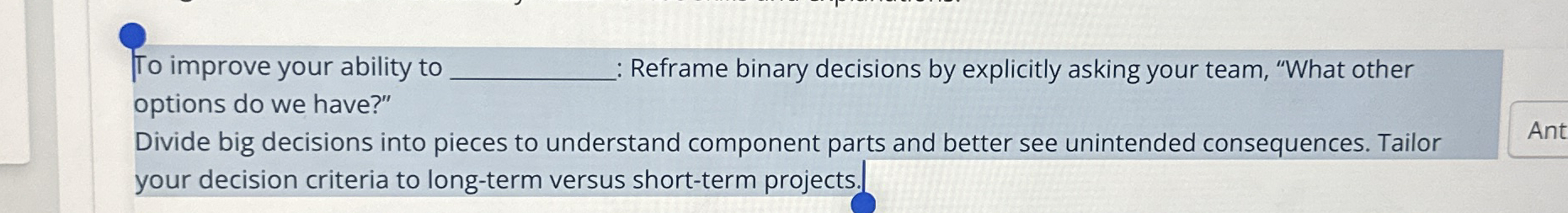 To improve your ability to : Reframe binary