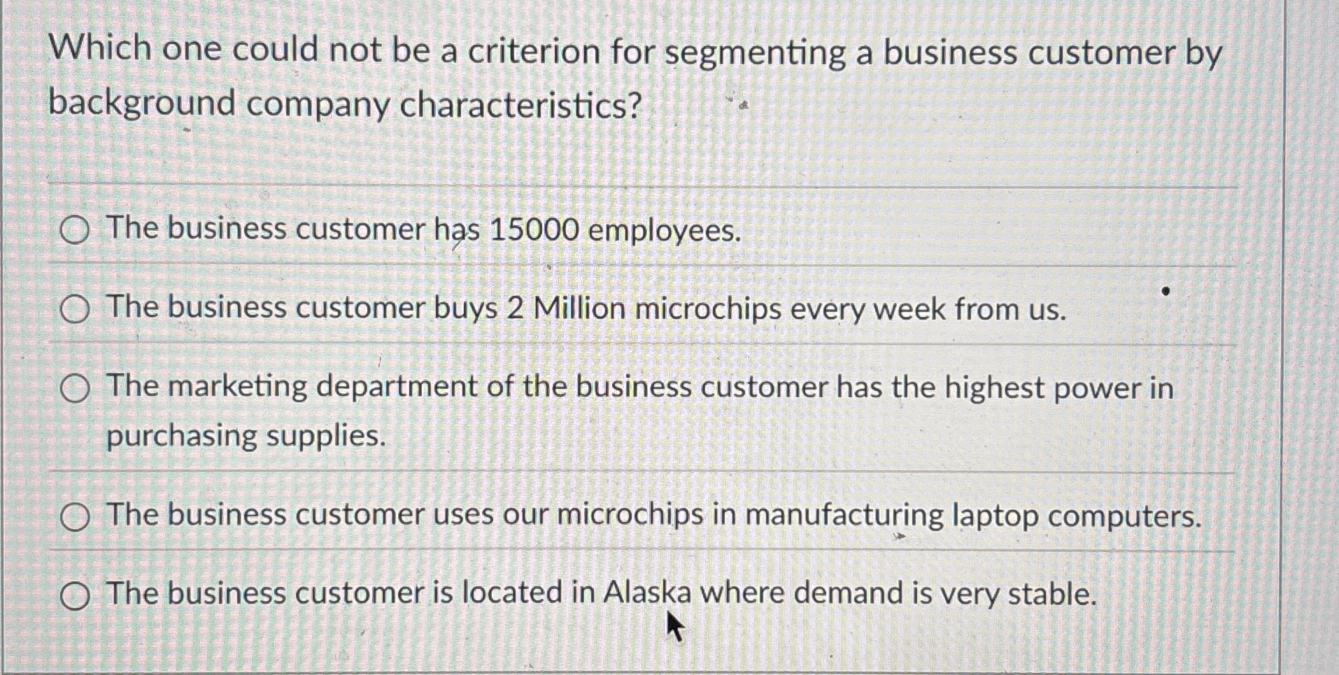 Which one could not be a criterion for segmenting