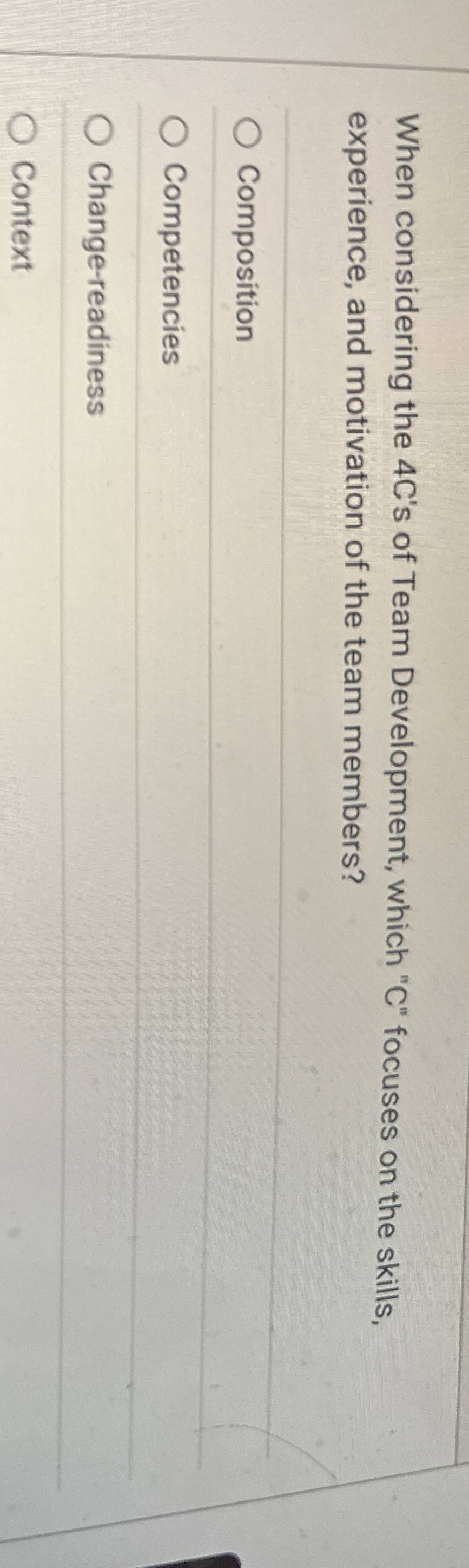 When considering the 4 C ' s of Team Development,
