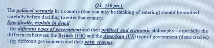 03. (10 pts.): The political scenario in a