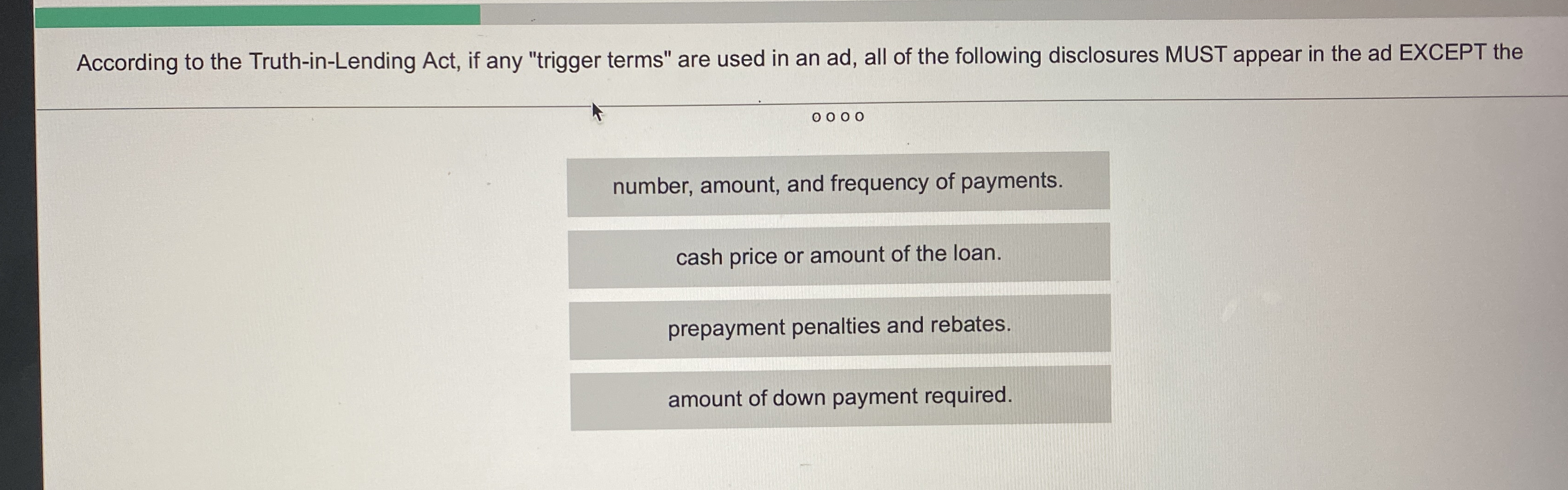 According to the Truth - in - Lending Act, if any