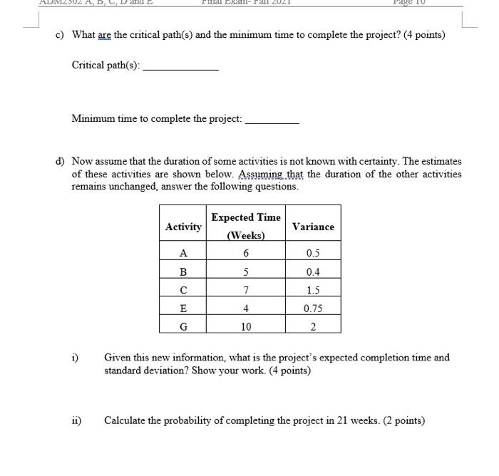 Part I (15 points) Consider the following project