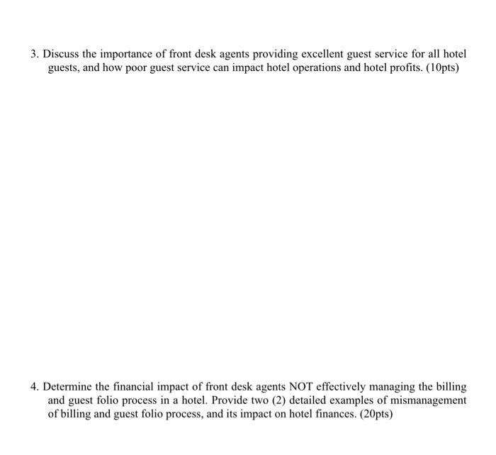 3. Discuss the importance of front desk agents