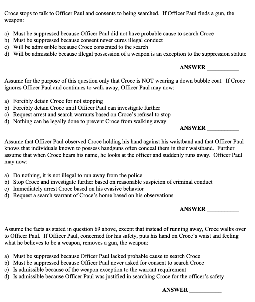 Croce stops to talk to Officer Paul and consents