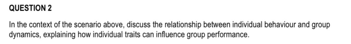 QUESTION 2 In the context of the scenario above,