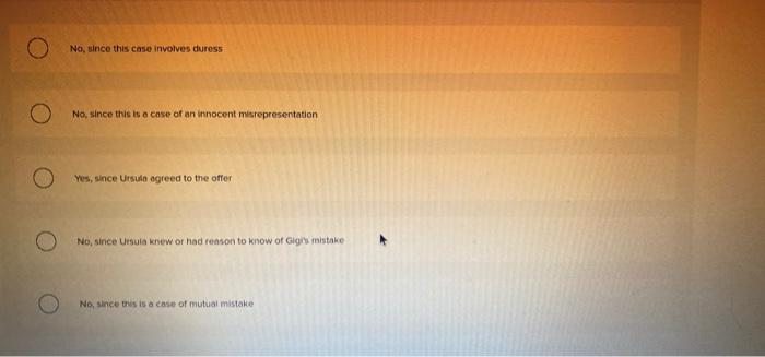 Gigi and Ursula were negotiating a deal. Gigi was