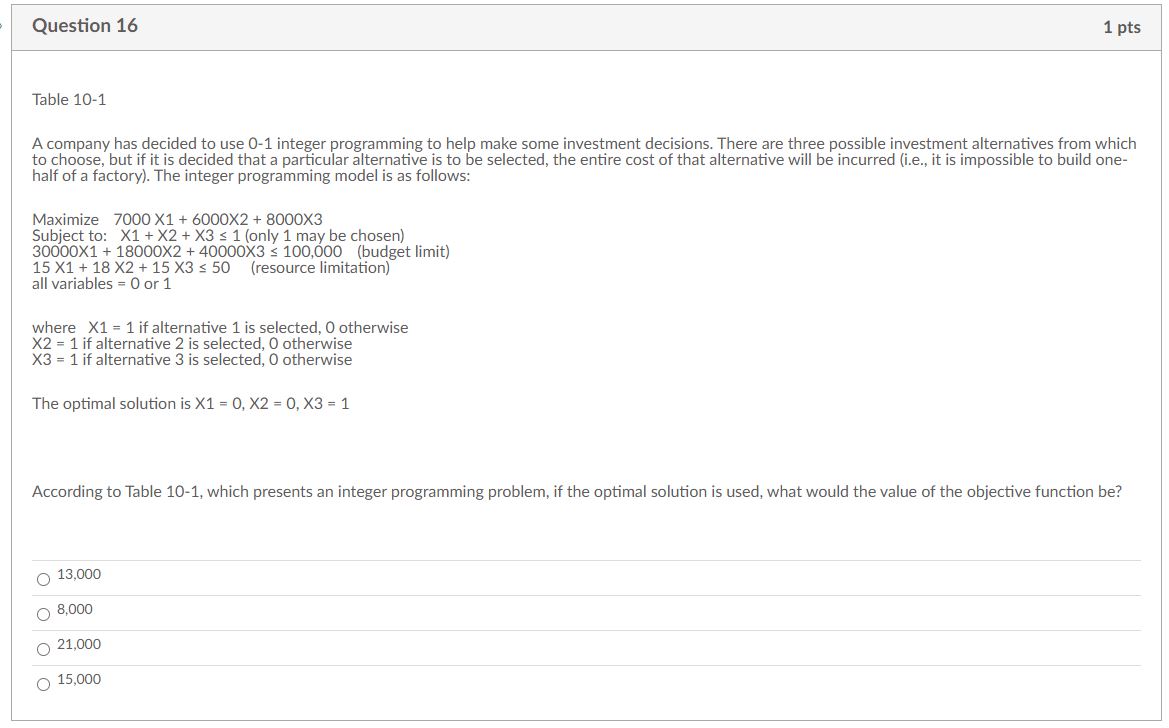 Question 1 6 Table 1 0 - 1 A company has decided