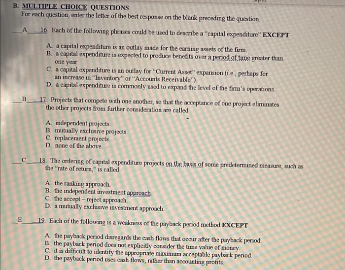 B B. MULTIPLE CHOICE QUESTIONS For each question,