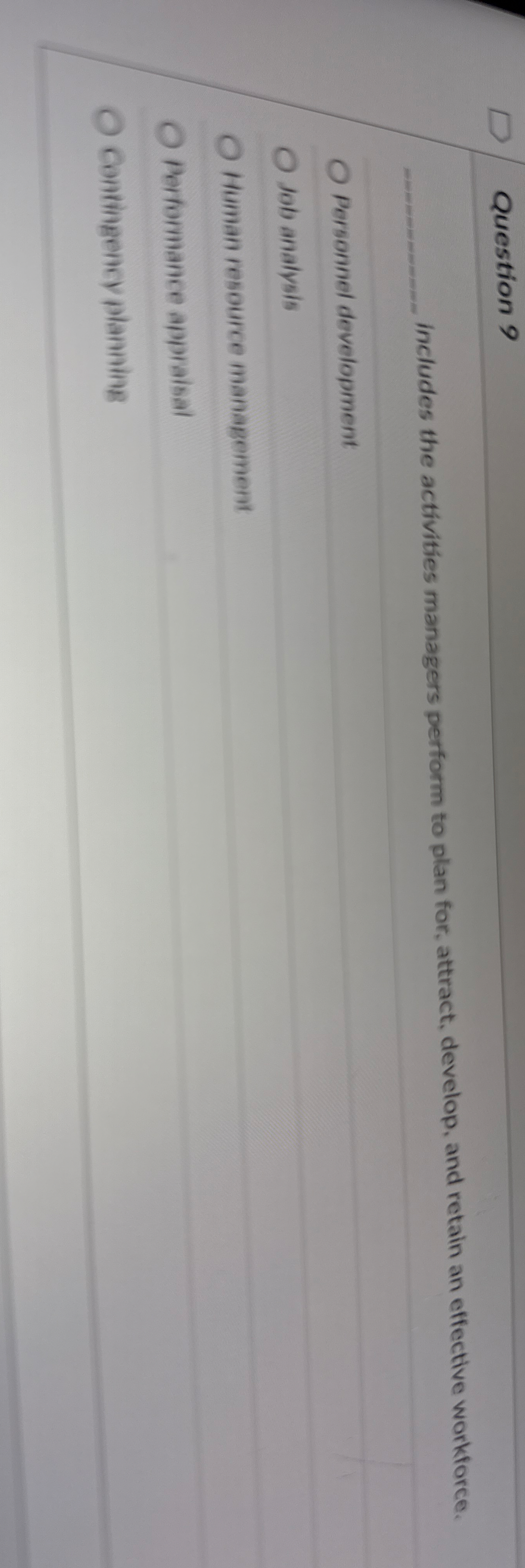 Question 9 q , includes the activities managers