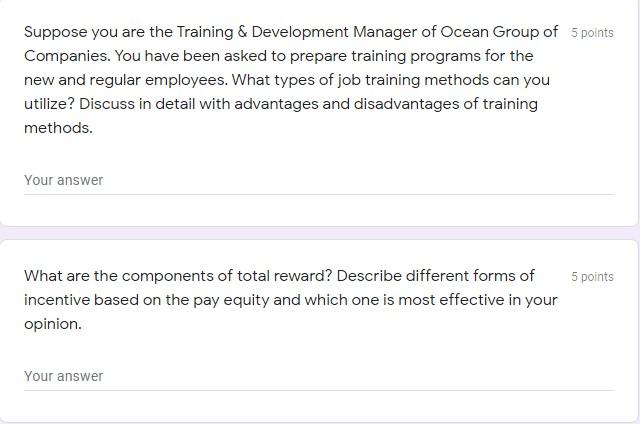 Suppose you are the Training & Development