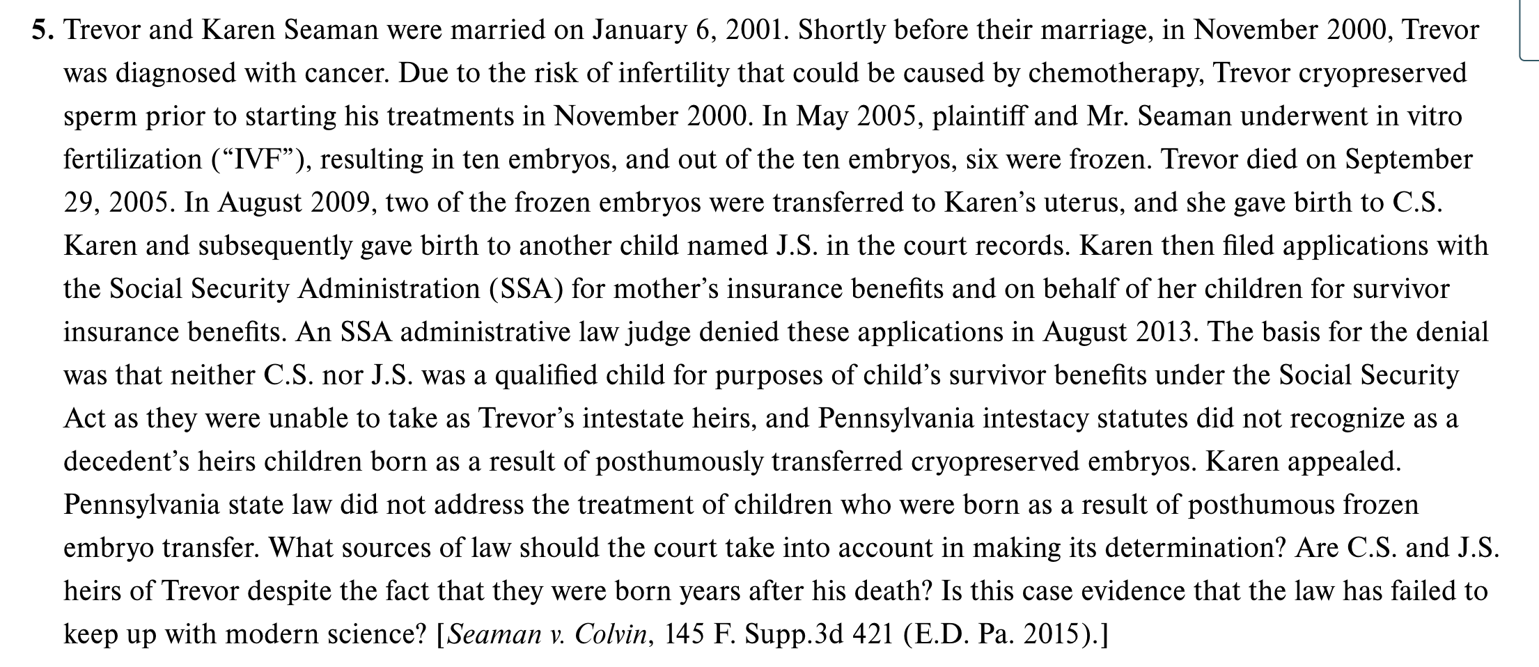 5. Trevor and Karen Seaman were married on