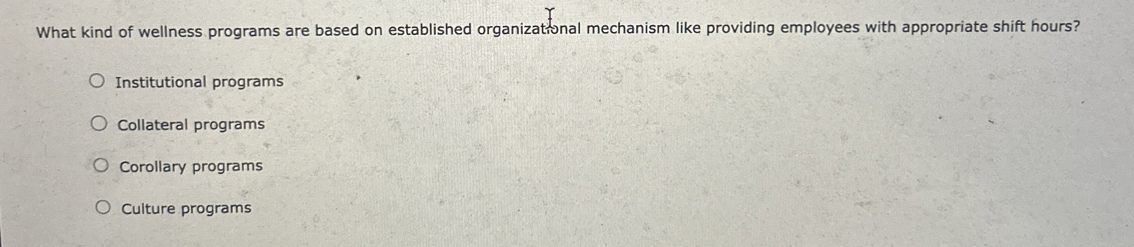 What kind of wellness programs are based on