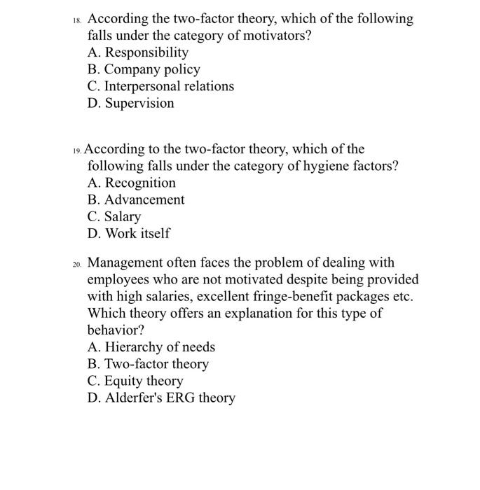 18. According the two-factor theory, which of the