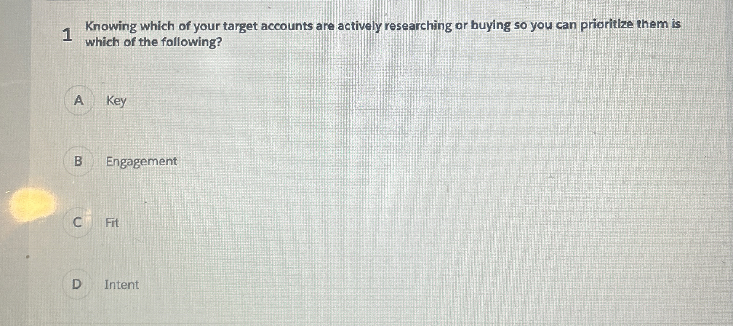 1 Knowing which of your target accounts are