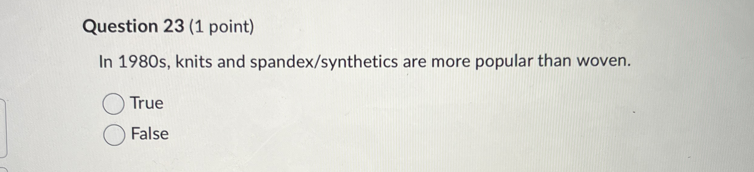 Question 2 3 ( 1 point ) In 1 9 8 0 s , knits and