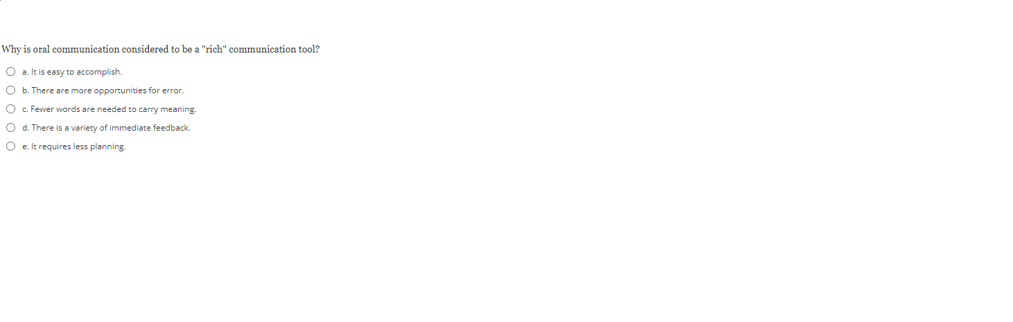 Why is oral communication considered to be a