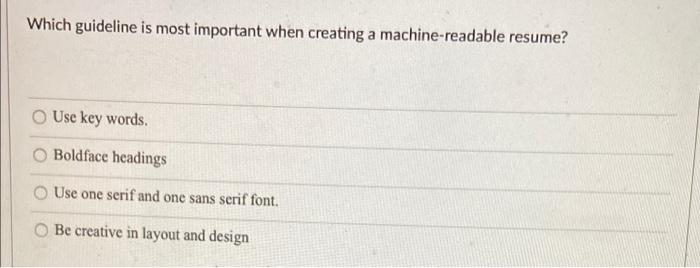 Which guideline is most important when creating a