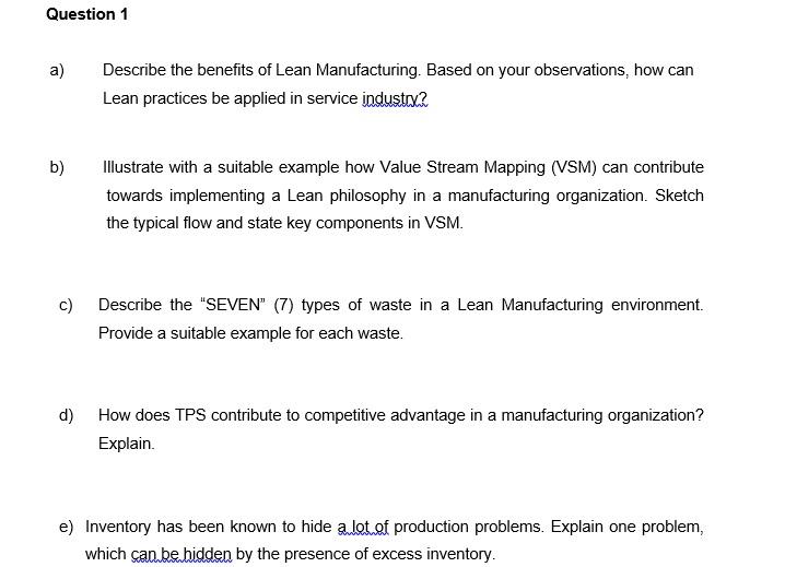 Subject: Lean and Agile Manufacturing Question 1