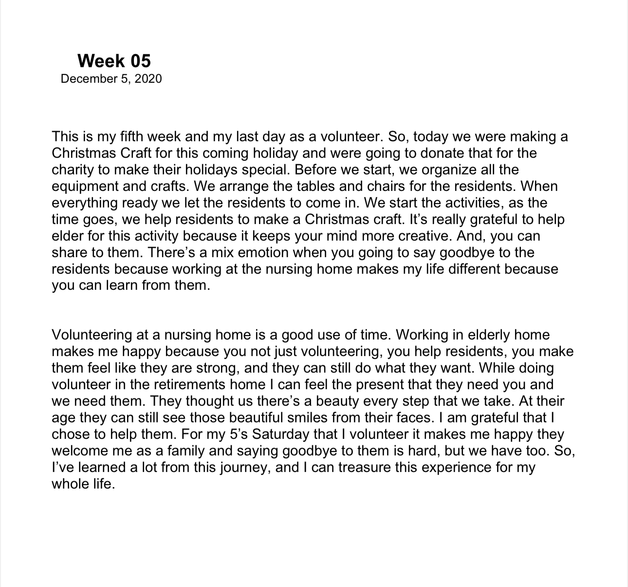 The following criteria should be used to help