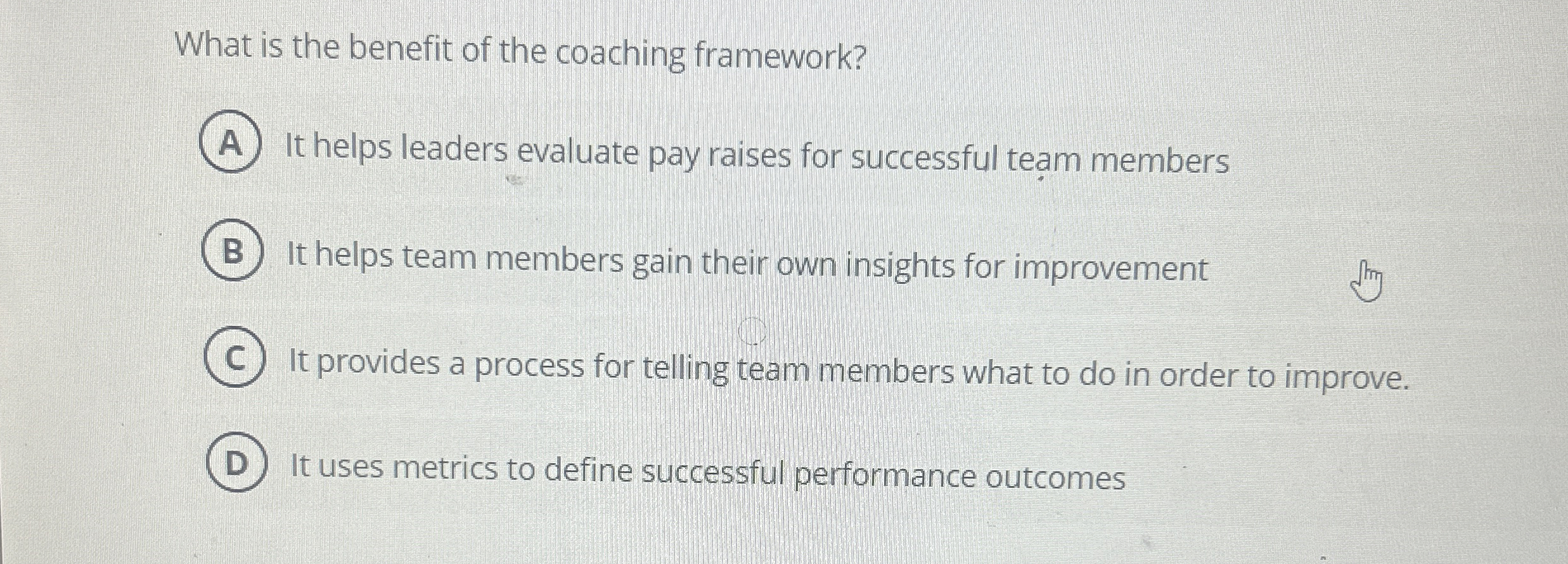 What is the benefit of the coaching framework? It
