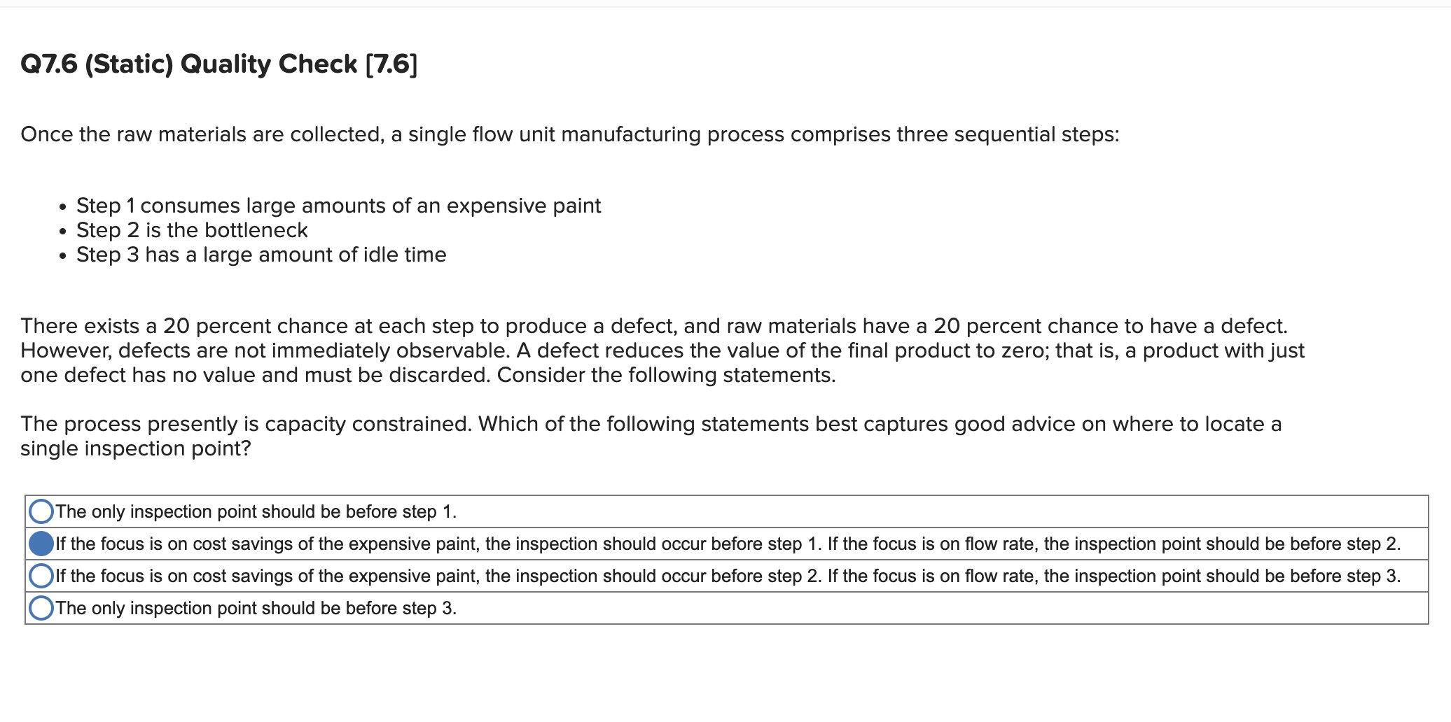 Q 7 . 6 ( Static ) Quality Check [ 7 . 6 ] Once