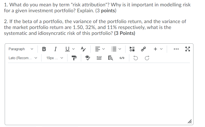 1. What do you mean by term "risk attribution"?