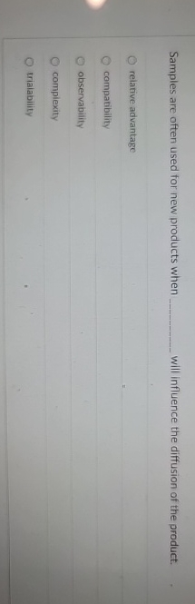 Samples are often used for new products when will