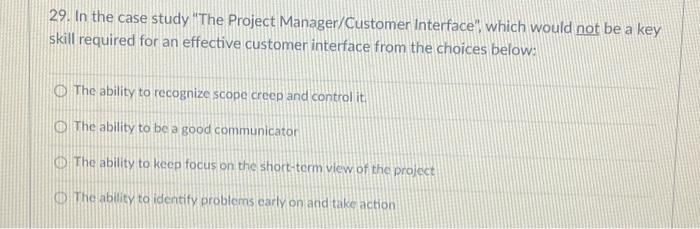 29. In the case study "The Project