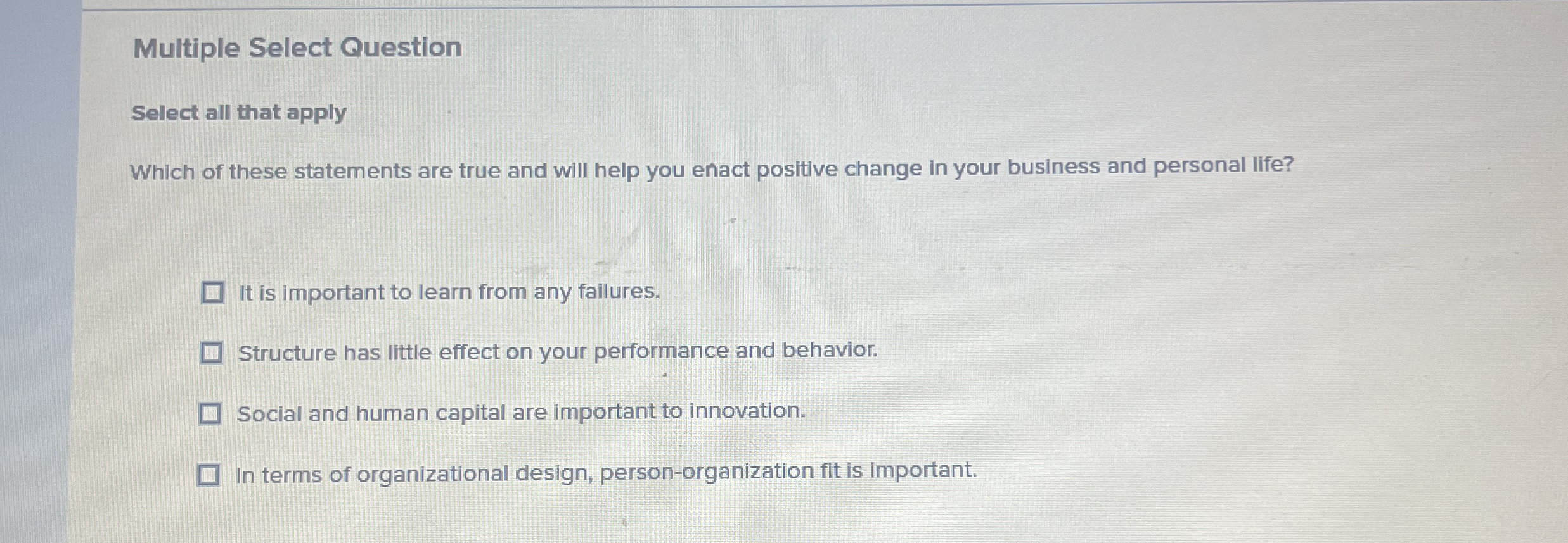 Multiple Select Question Select all that apply