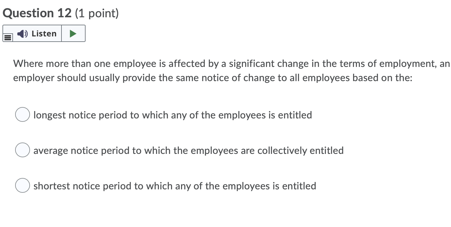 Question 12 (1 point) 1) Listen Where more than