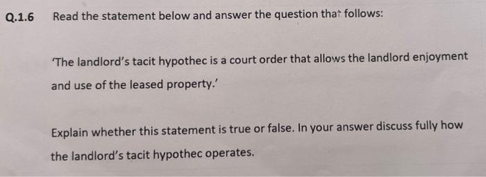 Q.1.6 Read the statement below and answer the