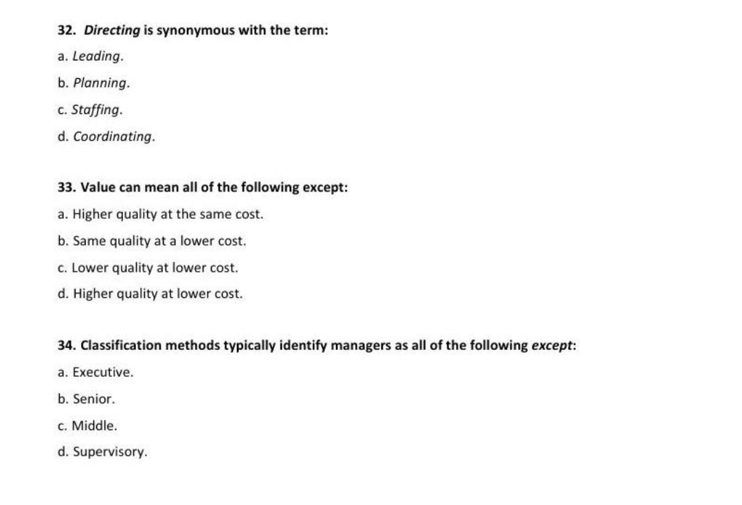 32. Directing is synonymous with the term: a.