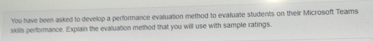 You have been asked to develop a performance