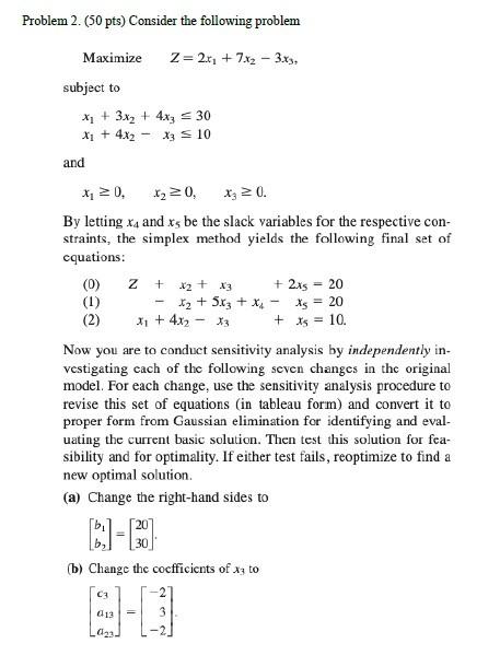 Problem 2. (50 pts) Consider the following