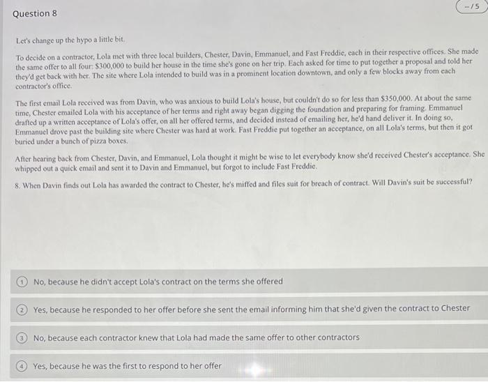 -/5 Question 8 Let's change up the hypo a little