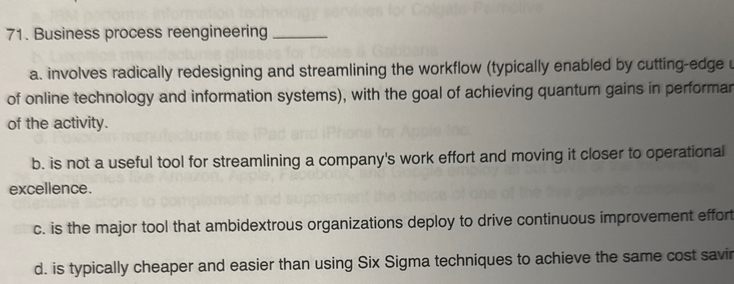 Business process reengineering a . involves